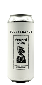Root + Branch Historical Society fresh hop harvest ale Citra Comet hops craft beer seasonal limited