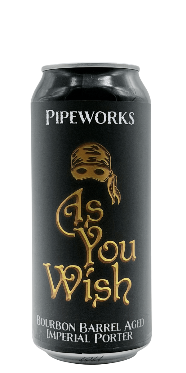 Pipeworks - As You Wish