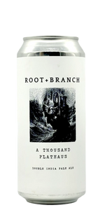 Root + Branch - A Thousand Plateaus (Batch 3)