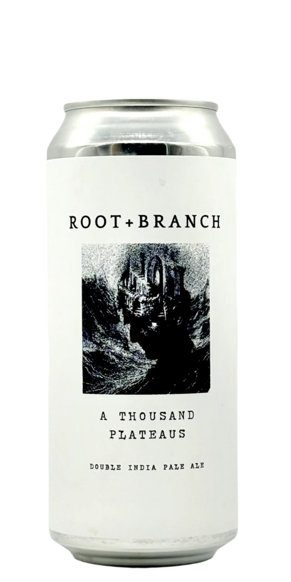 Root + Branch - A Thousand Plateaus (Batch 3)