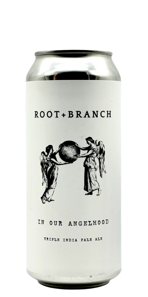 Root + Branch - In our Angelhood