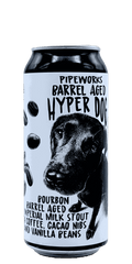 473 ml can of Pipeworks - Barrel Aged Hyper Dog – BBA Imperial Milk Stout, 13.5% ABV